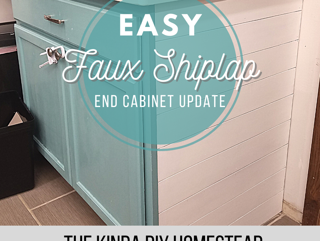Easy Faux Shiplap End Cabinet Upgrade